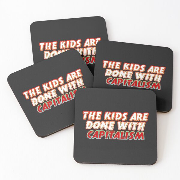 Item preview, Kids are done with Capitalism designed and sold by XicaCo.