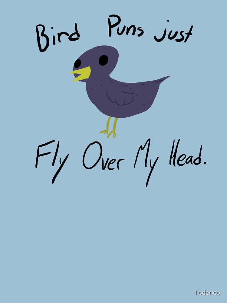 Bird Puns by Toderico