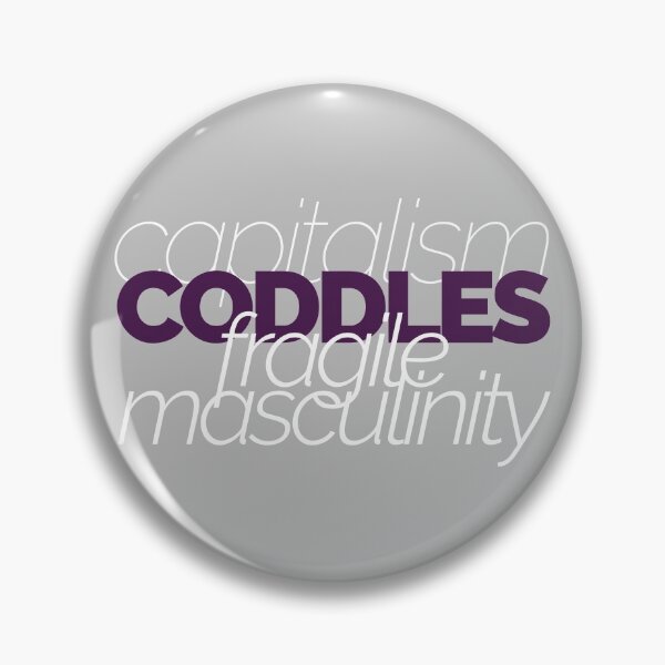 Item preview, Capitalism Coddles Fragile Masculinity designed and sold by XicaCo.