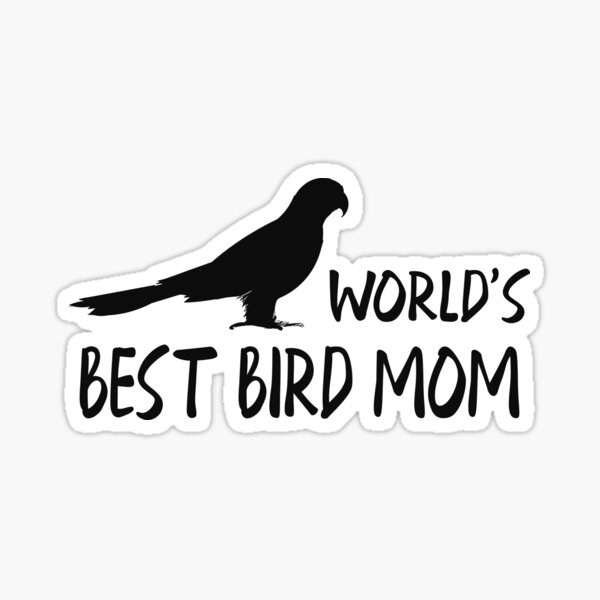 Bird Mama Gifts & Merchandise | Redbubble