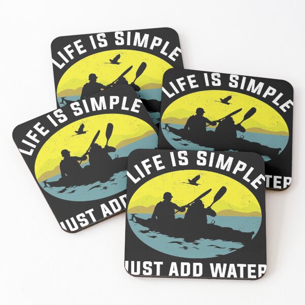 Item preview, Life Is Simple Add Water Kayak Water Sport Gift Design product designed and sold by Lisbob.