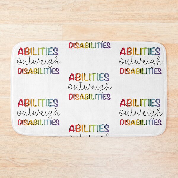 Item preview, Abilities outweigh disabilities  designed and sold by mackenziebriann.
