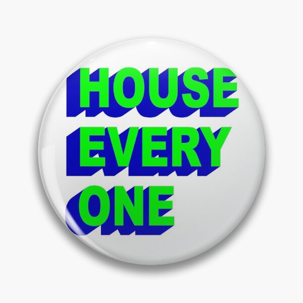 Item preview, House Every One designed and sold by XicaCo.