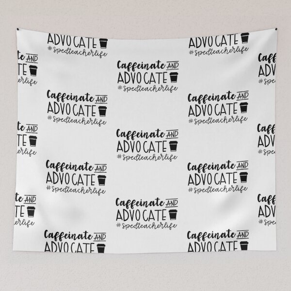 Item preview, Caffeinated and advocate designed and sold by mackenziebriann.