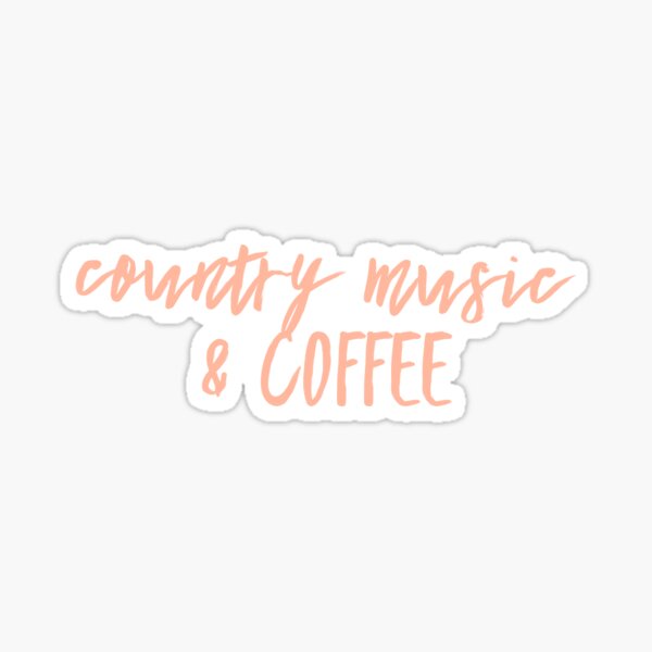 Item preview, Country music & coffee designed and sold by boldtypex.