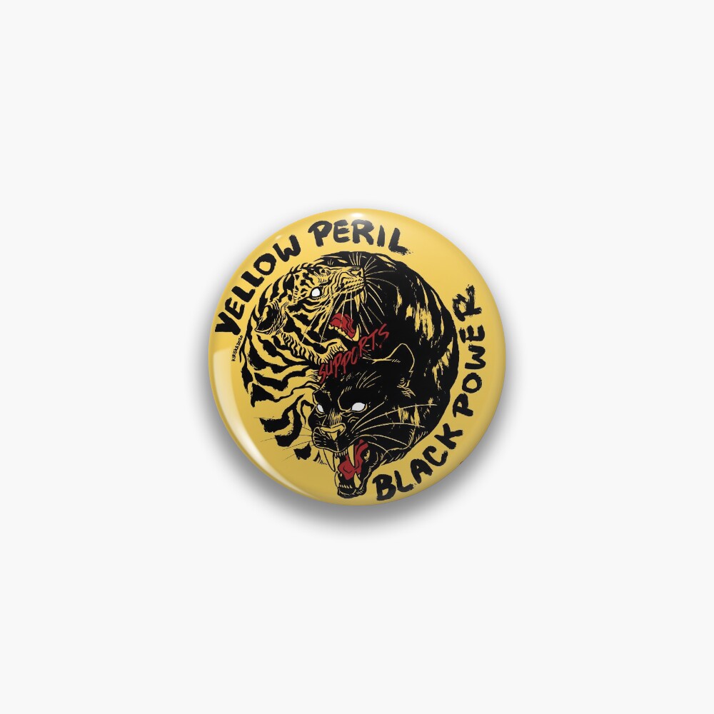 Yellow Peril Supports Black Power Pin