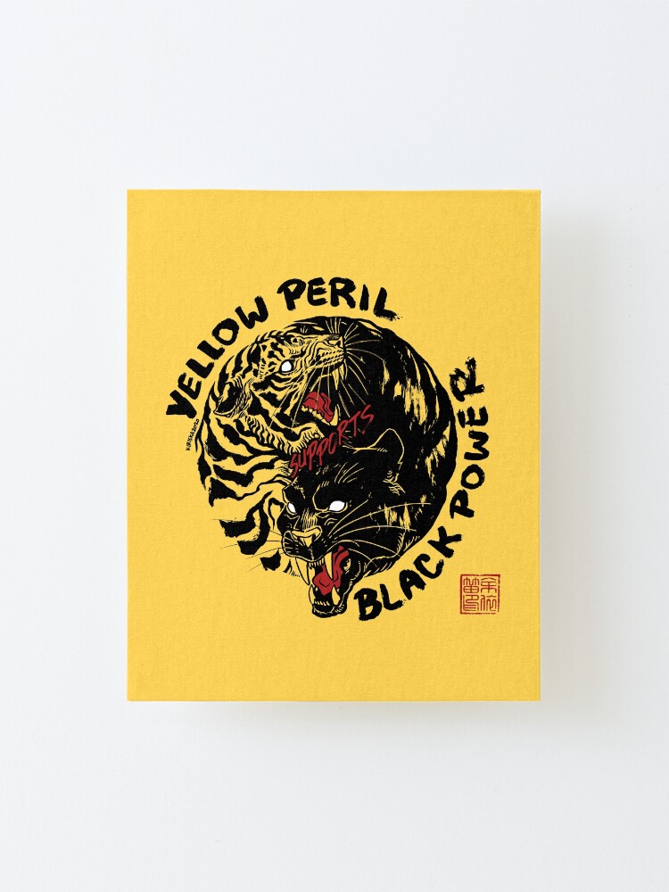 Alternate view of Yellow Peril Supports Black Power Mounted Print
