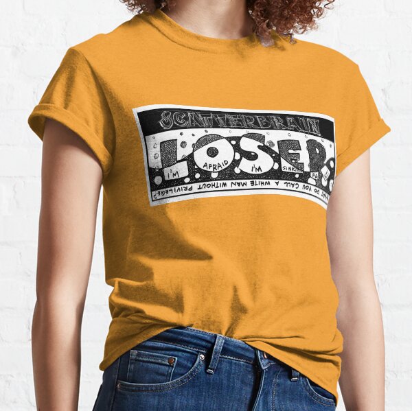 Scatterbrain: Loser Classic T-Shirt