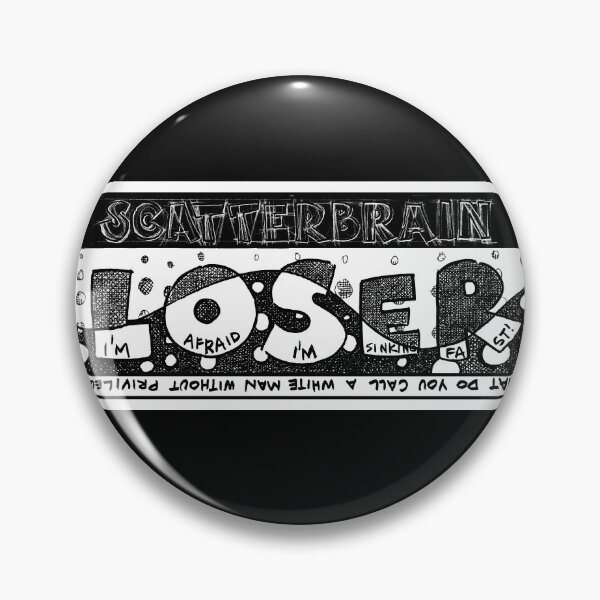 Item preview, Scatterbrain: Loser designed and sold by Arthur Stoermer.