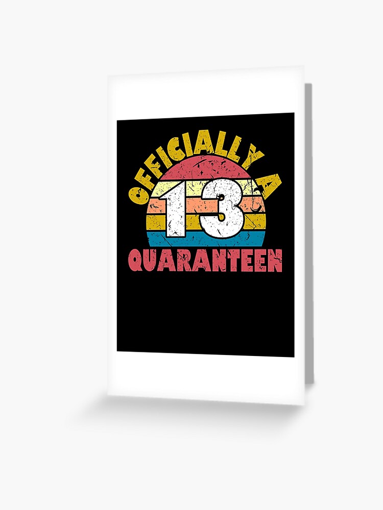 Official Quaranteen 13 Years Old Birthday Teenager | Leggings