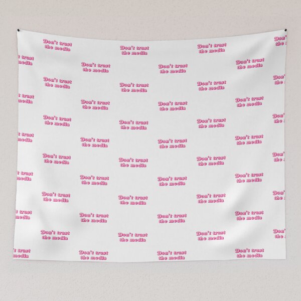 Item preview, Don't trust the media pink designed and sold by thicker than  a sticker.