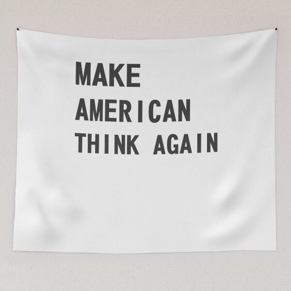 Item preview, Make America think again designed and sold by RafaelLopezz.
