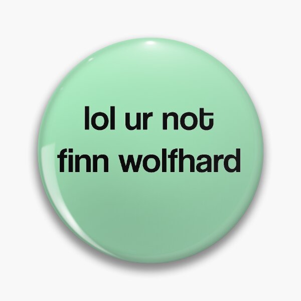 Item preview, lol ur not finn wolfhard designed and sold by punke designs.