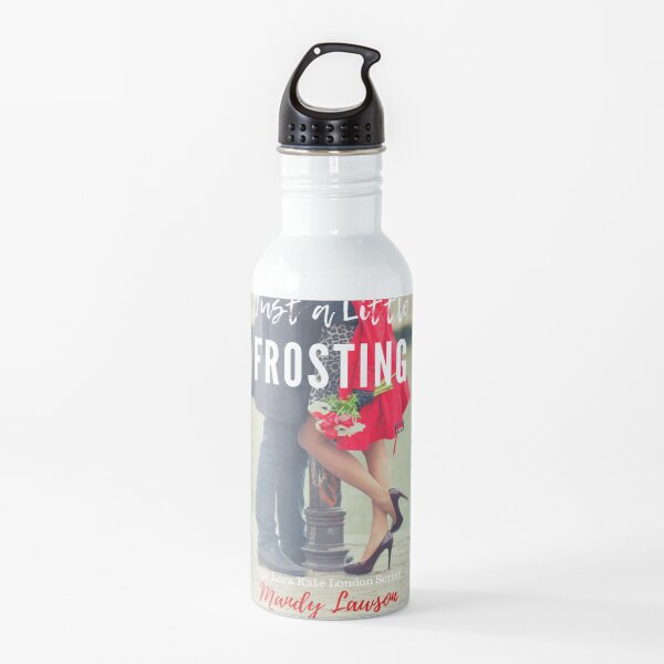 Just a Little Frosting Water Bottle
