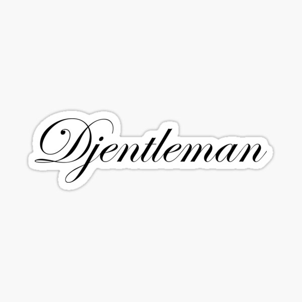 'Djentleman' - Djent Metal  Sticker