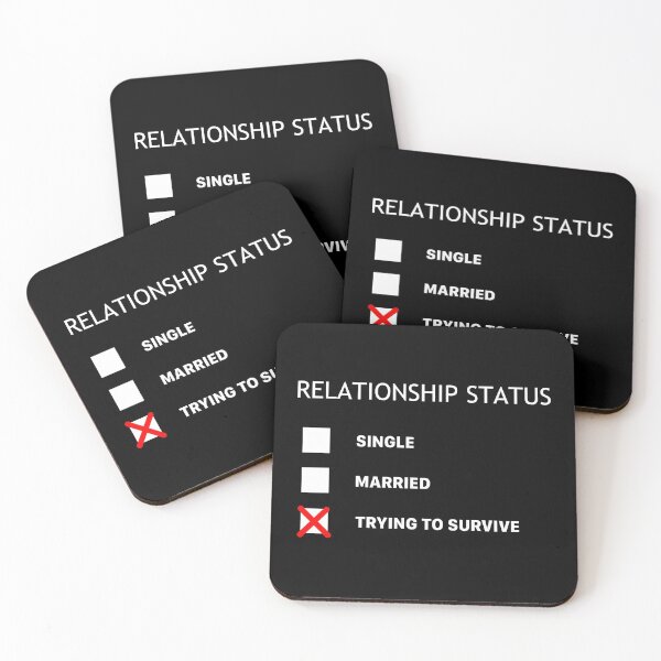 Item preview, Relationship Status: Trying to survive designed and sold by luisp96.