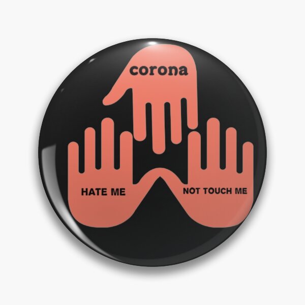 Item preview, 'Party t shirt "“corona,hate me not touch me ” ,   redbubble .com   designed and sold by Bhaskaran Parakkottil.