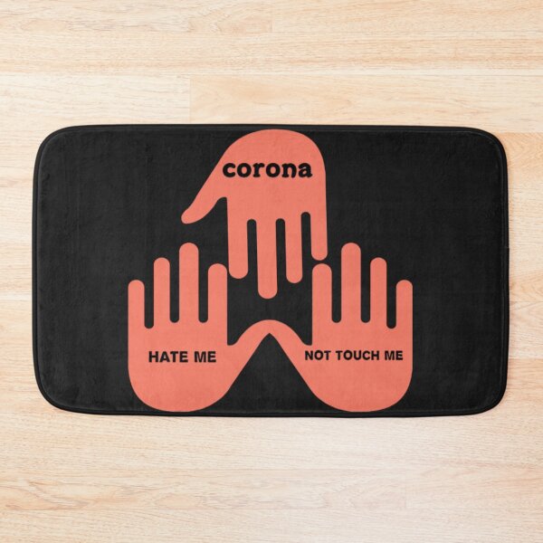 Item preview, 'Party t shirt "“corona,hate me not touch me ” ,   redbubble .com   designed and sold by Bhaskaran Parakkottil.
