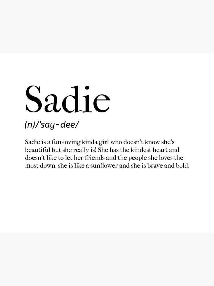 "Sadie Definition" Poster for Sale by tastifydesigns Redbubble