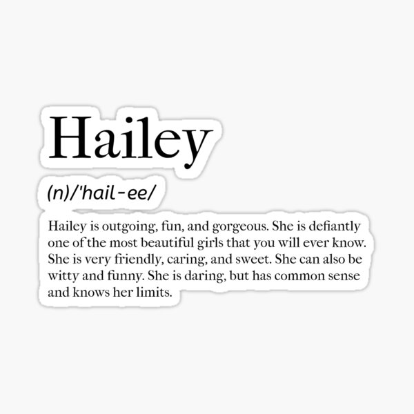 what-does-the-name-hailey-mean-personality-wise