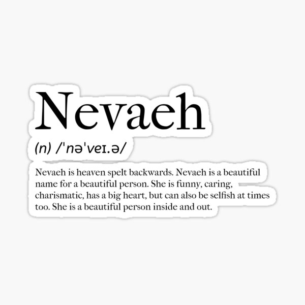 nevaeh-definition-sticker-for-sale-by-tastifydesigns-redbubble