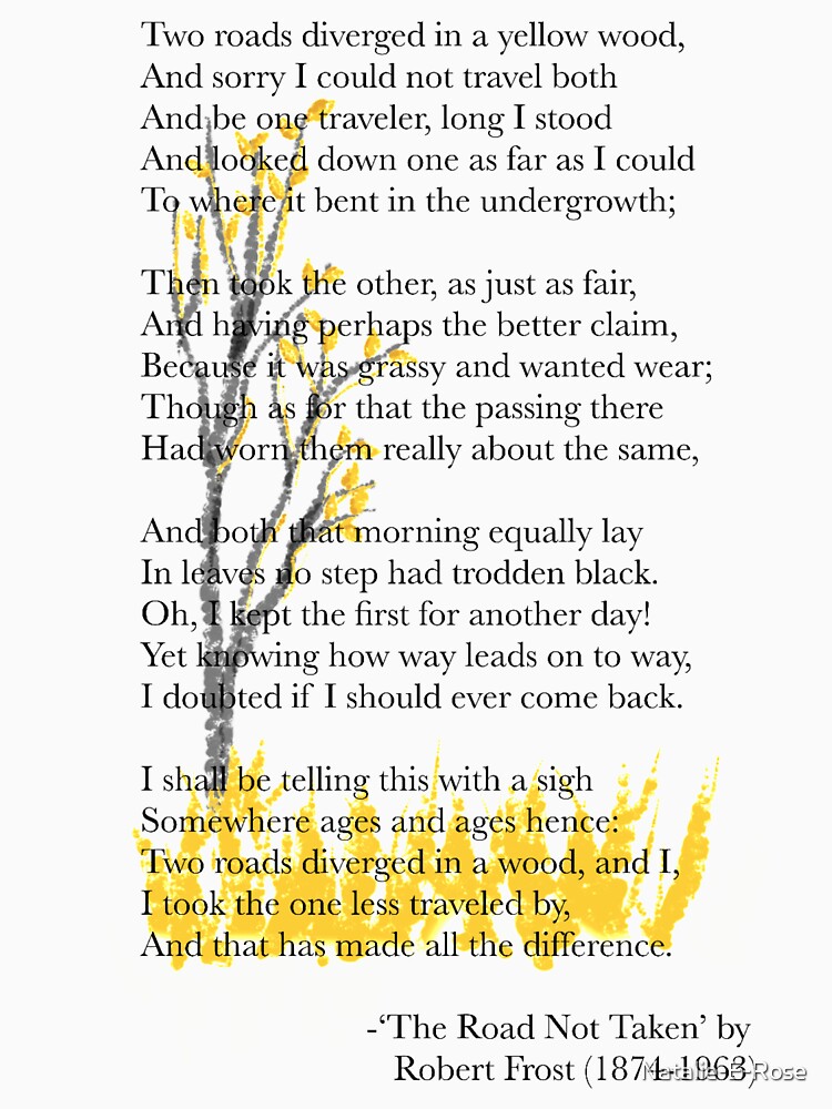 The Road Not Taken’ by Robert Frost art & text (White) 