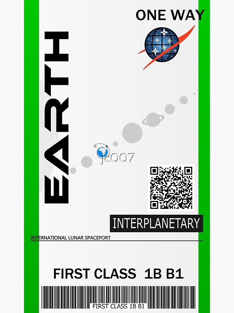 "Earth space ticket" Poster by jc007 | Redbubble