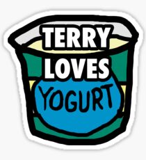 Terry loves yogurt Sticker