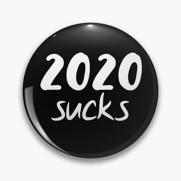 Item preview,  2020 Sucks  designed and sold by Djalane.