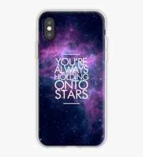 You're Always Holding Onto Stars iPhone Case