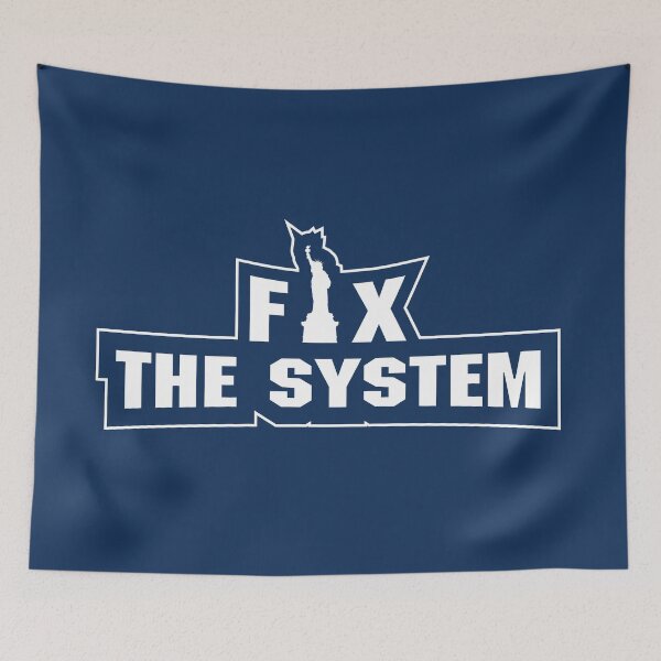 Item preview, Fix The System designed and sold by Yeaha.