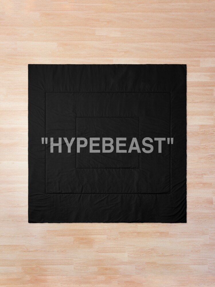 hypebeast comforter