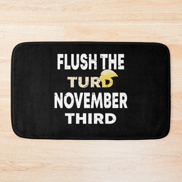Item preview, Funny Donald Trump flush the turd november third designed and sold by BAISSANE.