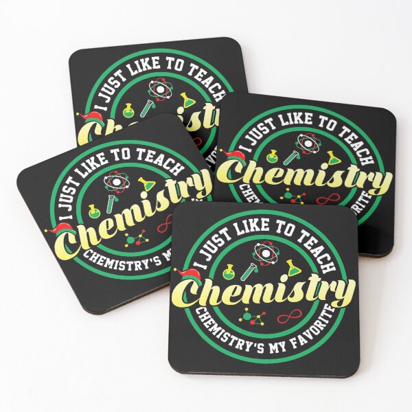 Item preview, I Just Like to Teach Chemistry. Chemistry’s My Favorite designed and sold by KsuAnn.