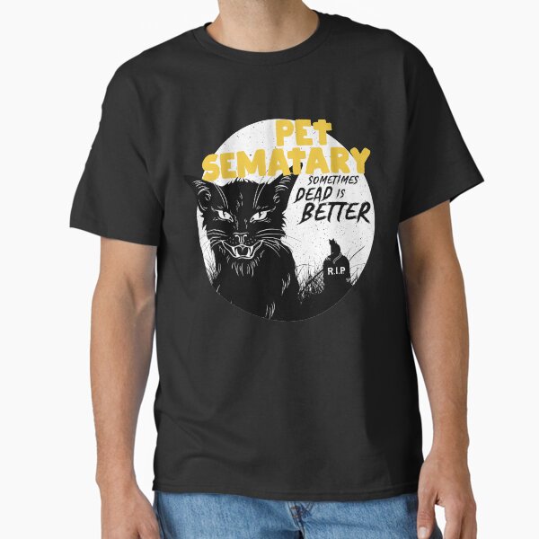 Item preview, Pet Sematary: Sometimes Dead is Better designed and sold by teamasthers.