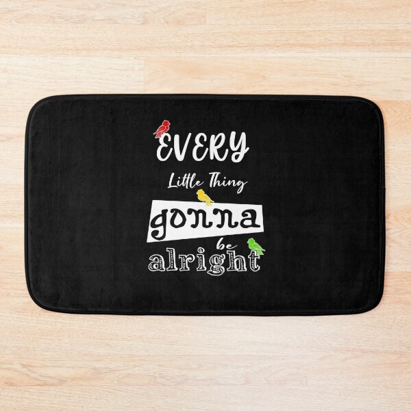 Item preview, Every little thing gonna be alright three little birds gift designed and sold by Stageystuff.
