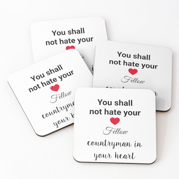Item preview, You shall not hate your fellow countryman in your heart designed and sold by taveulrangue.