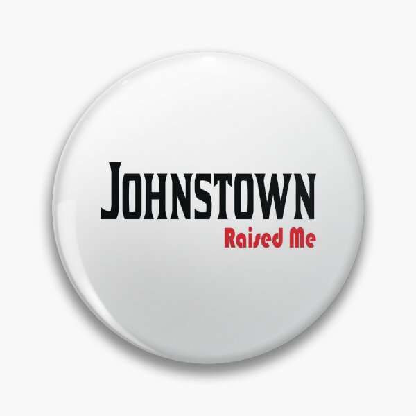 Item preview, Johnstown me crió designed and sold by ProjectX23.