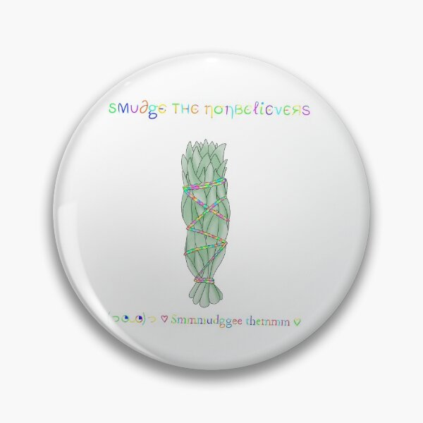 Item preview, Smudge the Nonbelievers designed and sold by Willow Silverayne.