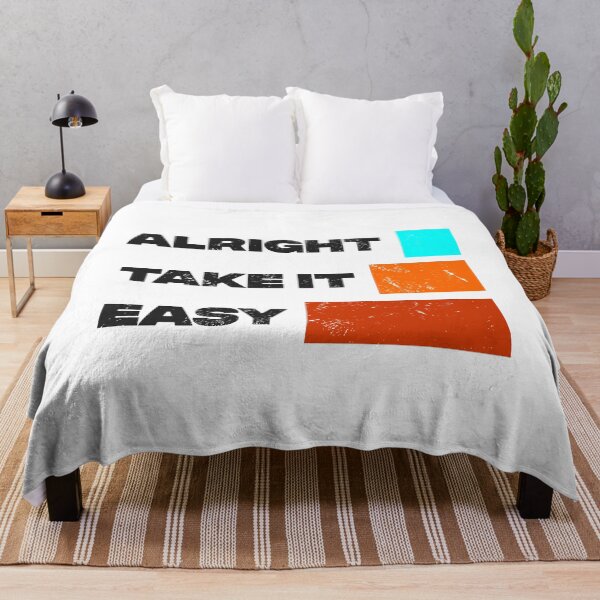Item preview, Alright Take It Easy designed and sold by artworkbyrihen.
