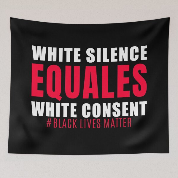 Item preview, White Silence Equals White Consent designed and sold by GranadaStore.