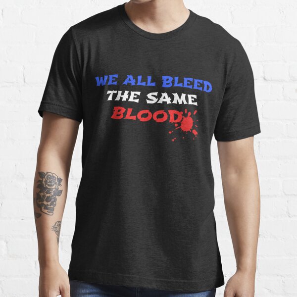 we all bleed blue' Men's T-Shirt