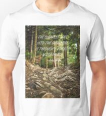 Clearest way into the universe Unisex T-Shirt