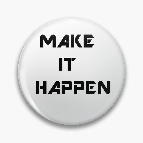 Item preview, MAKE IT HAPPEN designed and sold by MMTYPE.