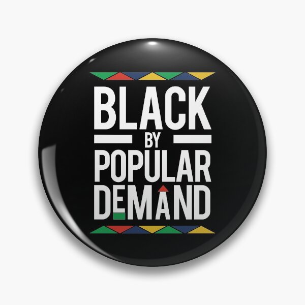 Item preview, Black By Popular Demand designed and sold by DesignMonster.