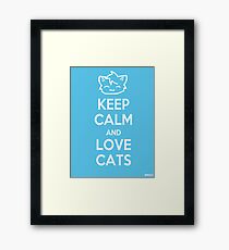 Keep Calm and Love Cats (Blue) Framed Print