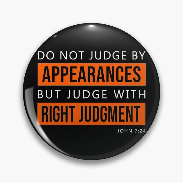 Item preview, Do not judge by Appearances designed and sold by KA DESIGNS.