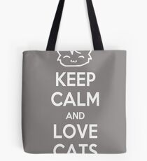 Keep Calm and Love Cats (Grey) Tote Bag