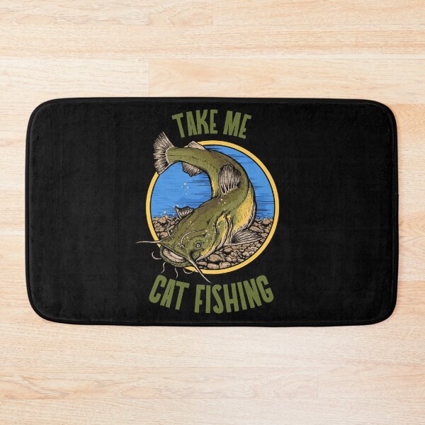 Item preview, Catfish Fishing Fishermen Take Me Cat Fishing print designed and sold by jakehughes2015.