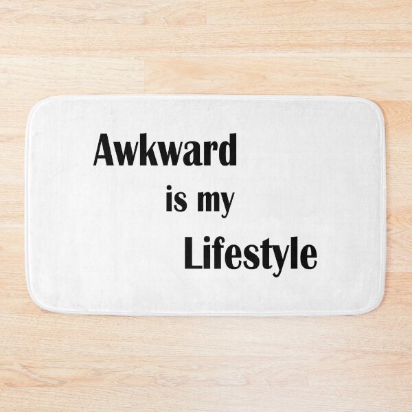 Item preview, Awkward is my Lifestyle designed and sold by Kuma518.